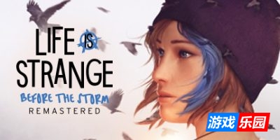 奇异人生：风暴前夕重制版|v2.0.463-崩坏预兆|官方中文|Life is Strange: Before the Storm Remastered