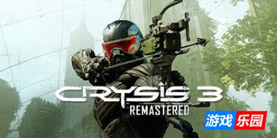 孤岛危机3：重制版|Build.9460220-光追+4K|官方中文|支持手柄|Crysis 3 Remastered