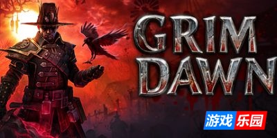 恐怖黎明：终极版-Grim Dawn Definitive Edition|v1.2.1.6|官方中文|支持手柄|赠修改器\存档\地图（旧版V1.2.0.4免费下载）