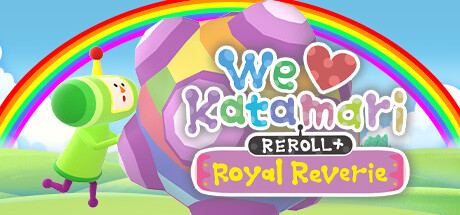 人见人爱的块魂/We Love Katamari REROLL+ Royal Reverie(v09.08.202334)
