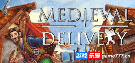 中世纪快递|官方中文|支持手柄|Medieval Delivery|中世纪交付|中世纪送货