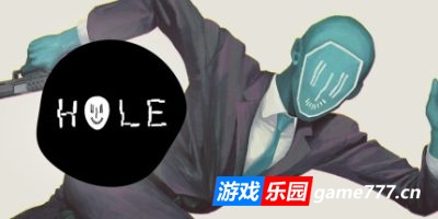 洞|官方英文|HOLE – 游戏乐园网|www.game777.cn
