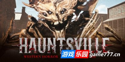 诅咒西部|官方英文|Hauntsville