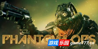幻影行动|官方中文|Phantom Ops