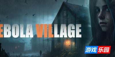 埃博拉村|支持手柄|EBOLA VILLAGE
