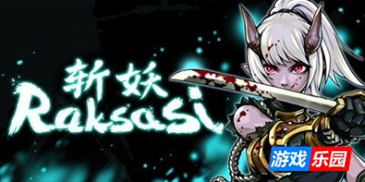 斩妖Raksasi|v1.5.13|全DLC|官方中文|支持手柄|Devil Slayer-Raksasi