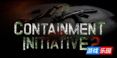遏制行动2|官方中文|支持VR|Containment Initiative 2
