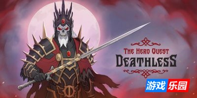 不死之神|官方中文|支持手柄|Deathless. The Hero Quest|不死英雄任务