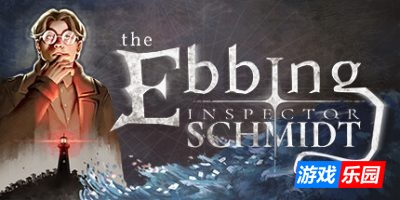 探长施密特:退却之时|官方中文|支持手柄|Inspector Schmidt – The Ebbing