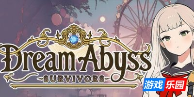 梦境深渊:幸存者|官方中文|Dream Abyss: Survivors