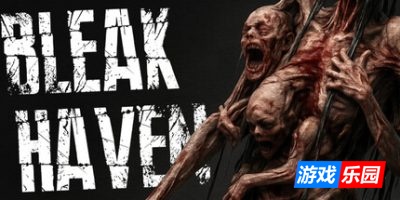 荒凉避难所|官方中文|支持手柄|Bleak Haven