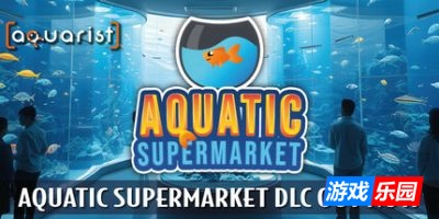 Aquarist – 建造水族馆，繁殖鱼类，拓展你的业务!|全DLC|官方中文|支持手柄|Aquarist