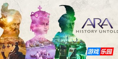 Ara：不为人知的历史|v2.0.2.528|豪华版|全DLC|官方中文|Ara: History Untold