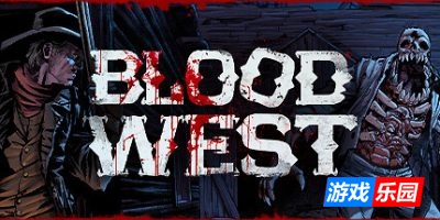 血色西部|v4.6.2|全DLC|官方英文|支持手柄|Blood West