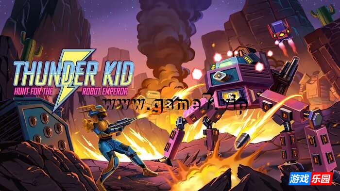 【Switch】雷霆小子：猎杀机器人皇帝 Thunder Kid: Hunt for the Robot Emperor