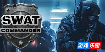 特警指挥官|官方中文|支持手柄|SWAT Commander