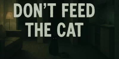 不要喂猫|官方中文|Don’t Feed The Cat