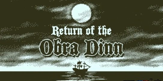 【Switch】奥伯拉丁的回归丨Return of the Obra Dinn