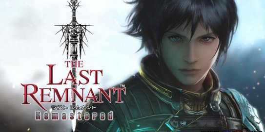 【Switch】最后的神迹丨THE LAST REMNANT Remastered
