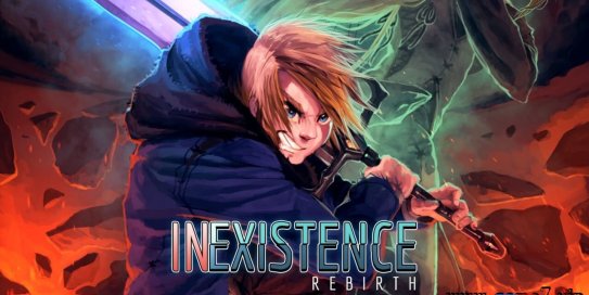 【Switch】虚无冒险:重生丨Inexistence Rebirth