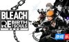 死神：魂魄觉醒|更新v1.43|终极版|全DLC|官方中文|支持手柄|BLEACH Rebirth of Souls Ultimate Edition（原版v1.00免费下载）