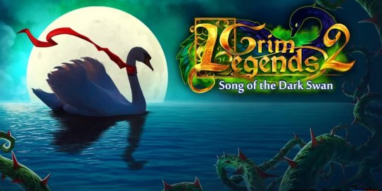 【Switch】冷酷传说2：黑天鹅之歌丨Grim Legends 2: Song of the Dark Swan