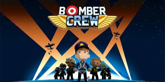 【Switch】轰炸机小队丨Bomber Crew