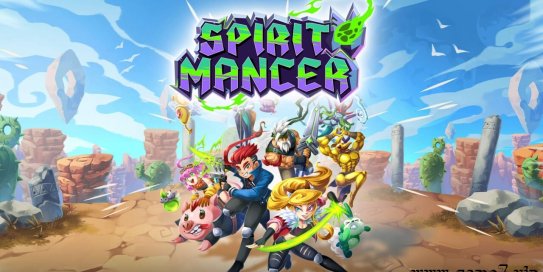【Switch】魂宠猎人丨Spirit Mancer