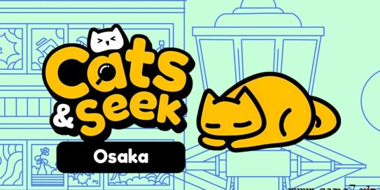 【Switch】躲猫猫：大坂丨Cats and Seek : Osaka