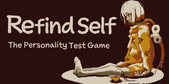 【Switch】忆我：一个性格测试游戏丨Refind Self: The Personality Test Game