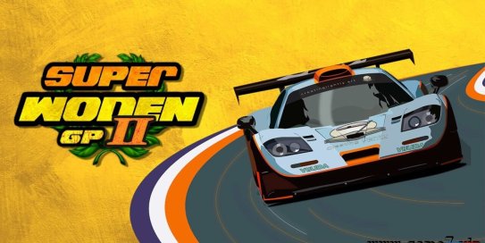 【Switch】超级沃顿大奖赛2丨Super Woden GP II
