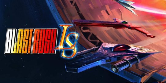 【Switch】爆裂突袭LS丨Blast Rush LS