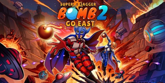 超级炸弹人贾格尔2：向东去-Super Jagger Bomb 2: Go East|Build.16861062|容量334MB|官方简体中文|支持键盘.鼠标.手柄