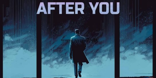 【Switch】在你之后丨After You