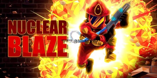 【Switch】核能烈焰丨Nuclear Blaze
