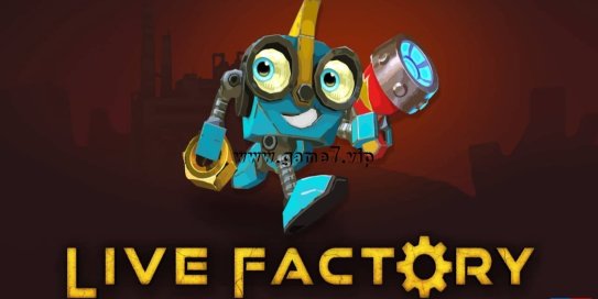 【Switch】直播工厂丨Live Factory