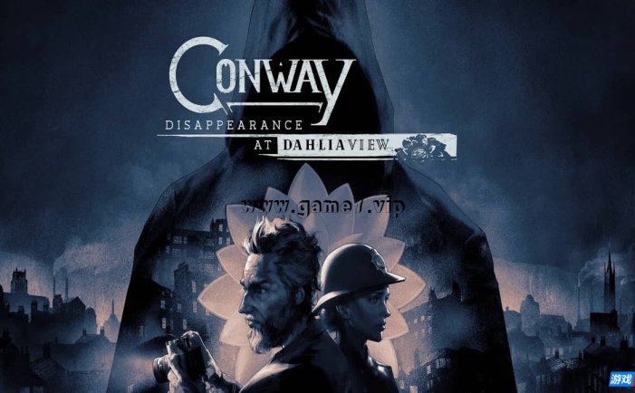 【Switch】康威:大丽花街失踪事件丨Conway: Disappearance at Dahlia View