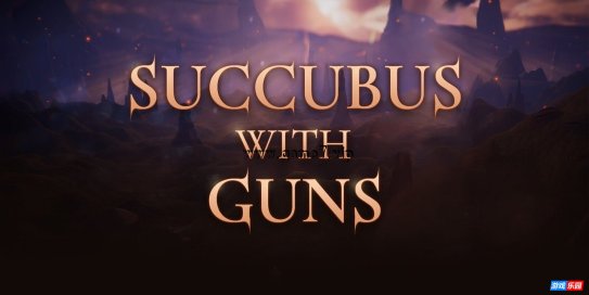 【Switch】魅魔之枪丨Succubus With Guns