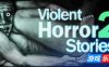 暴煞狂想2|官方中文|Violent Horror Stories 2
