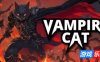 吸血猫|官方中文|Vampire Cat