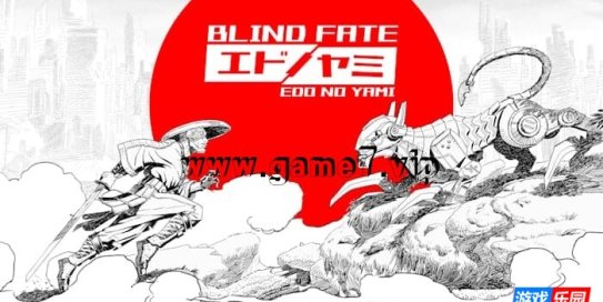 【Switch】无明天道 江户之黯丨Blind Fate: Edo no Yami