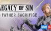 罪孽的遗产：父亲的牺牲|官方中文|Legacy of Sin: The Father Sacrifice