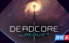 死亡核心重制版|官方中文|支持手柄|DeadCore Redux