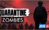 隔离僵尸|官方中文|Quarantine Zombies