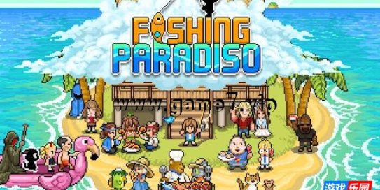 【Switch】钓鱼天堂丨Fishing Paradiso