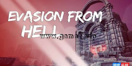 【Switch】逃离地狱丨Evasion From Hell