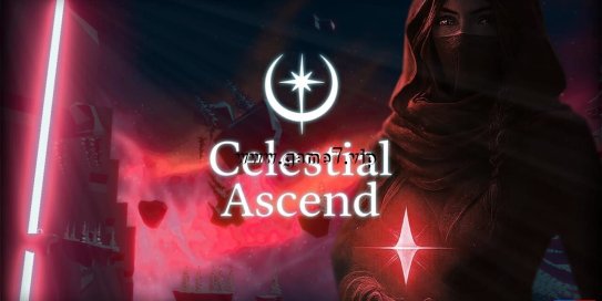 【Switch】天界上升丨Celestial Ascend