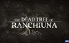 【Switch】兰古纳的枯树 The Dead Tree of Ranchiuna
