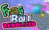 【Switch】青蛙球重滚 Frog Ball Rerolled