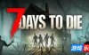七日杀|v2.5|官方中文|支持手柄|7 Days to Die